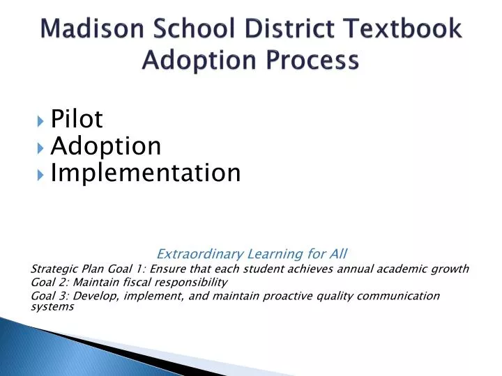 Ppt Madison School District Textbook Adoption Process Powerpoint