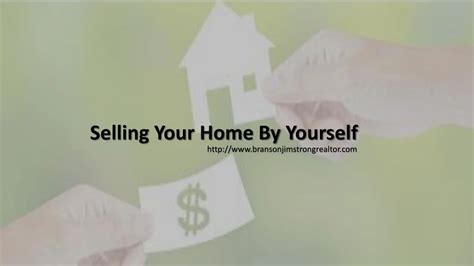 Ppt Selling Your Home By Yourself Powerpoint Presentation Id 7406618