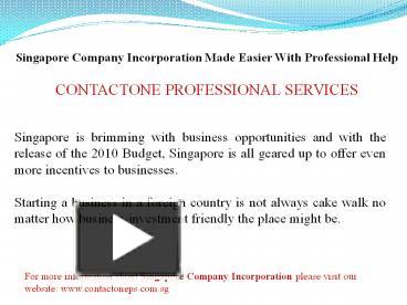 Ppt Singapore Company Incorporation Tips Powerpoint Presentation Free Download Id 7248375