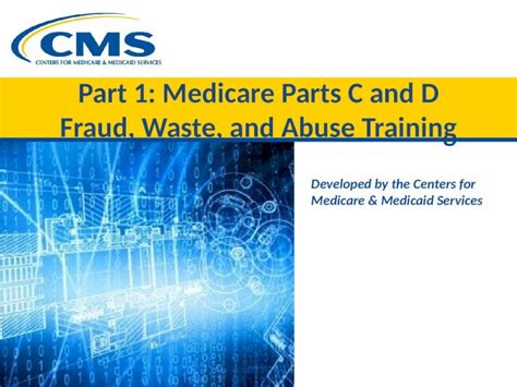 Pptx Medicaid And Medicare Parts C And D Fraud Waste And Abuse