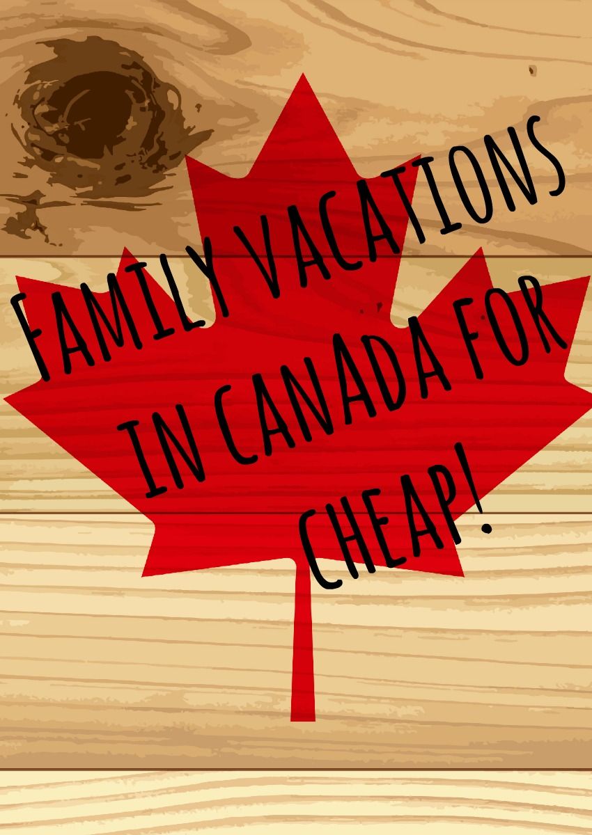 Practical Travel Tips For Your Vacation To Canada Cr