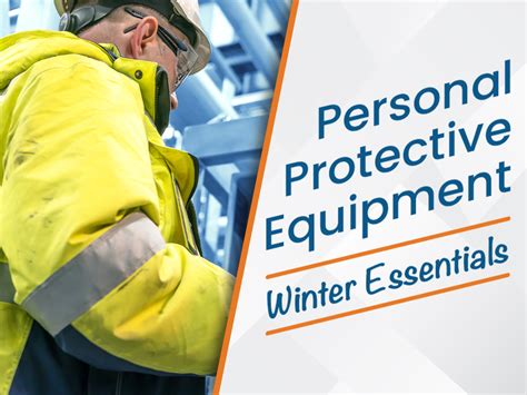 Premier Safety Amp 39 S Personal Protective Equipment Ppe Winter Essentials Premier Safety