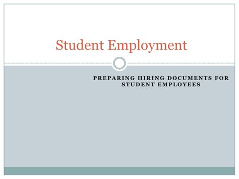 Preparing Student Hiring Documents