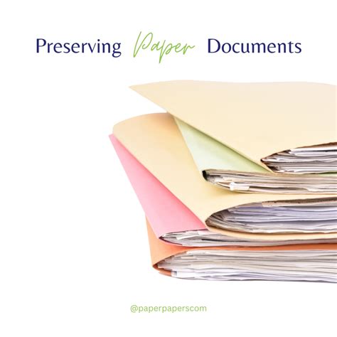 Preserving Paper Documents Paperpapers Blog