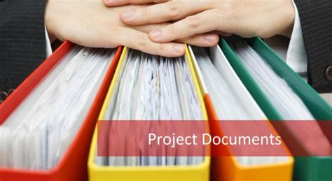 Project Documents Paperwork Is The Key For The Project S Success