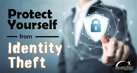 Protect Yourself From Identity Theft Membersfirst Cu