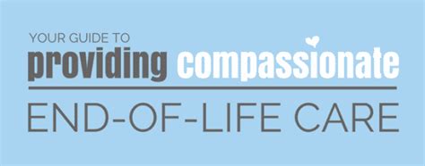 Providing End Of Life Care With Compassion And Grace Straight A Nursing