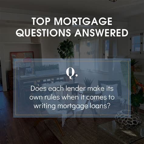 Q Does Each Lender Make Its Own Rules When It Comes To Writing