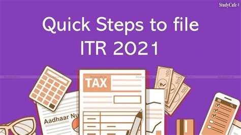 Quick Steps To File Itr 2021 Due Date Importance