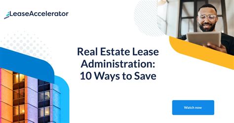 Real Estate Lease Administration 10 Ways To Save