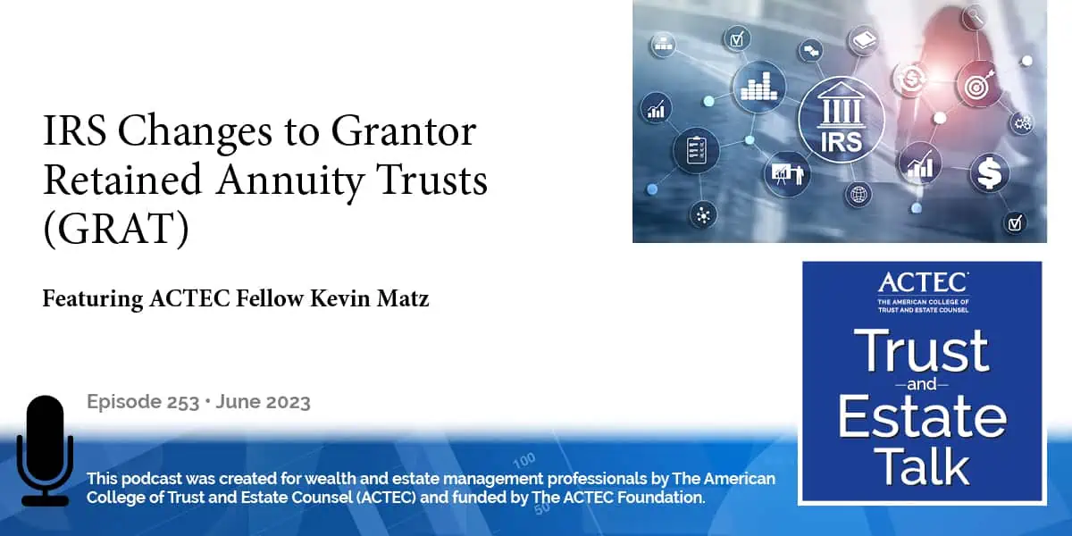 Recent Irs Challenges To Grantor Retained Annuity Trusts Grat