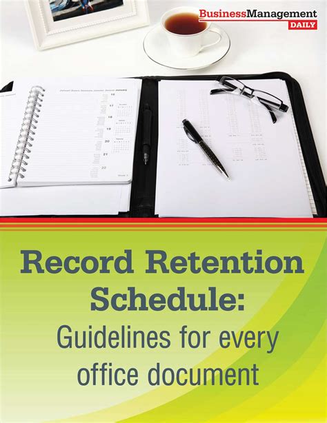 Record Retention Schedule Guidelines For Every Office Document Free Report