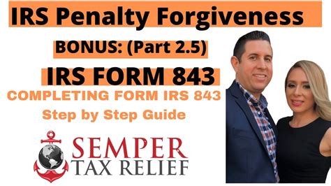 Remove Irs Tax Penalties Step By Step Guide Irs Form 843 Irs Penalty Abatement Form Youtube