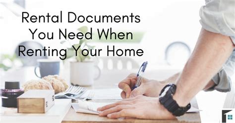 Rental Documents You Need When Renting Your Home