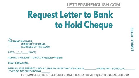 Request Letter To Bank To Hold Cheque Sample Letter To Bank Manager