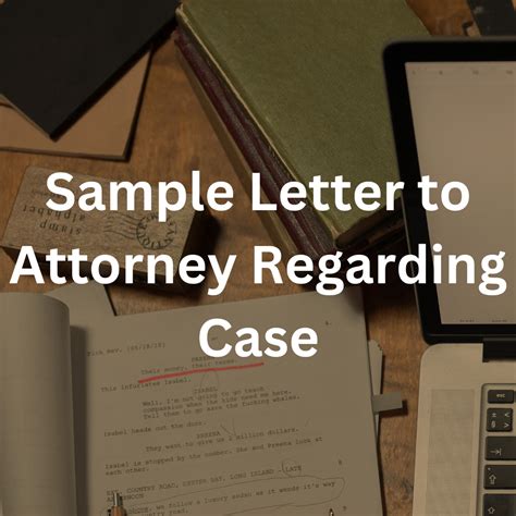 Sample Letter To Attorney Regarding Case By Letterdocuments Medium