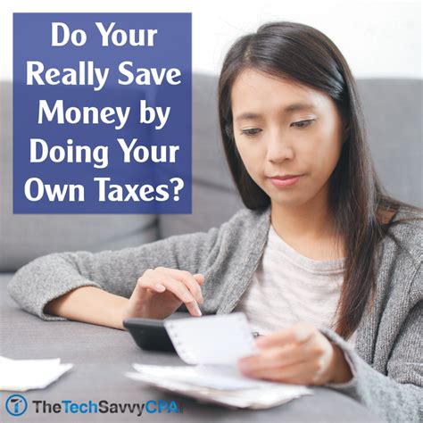 Save Money On Tax Preparation By Doing Your Own Taxes Saving Money