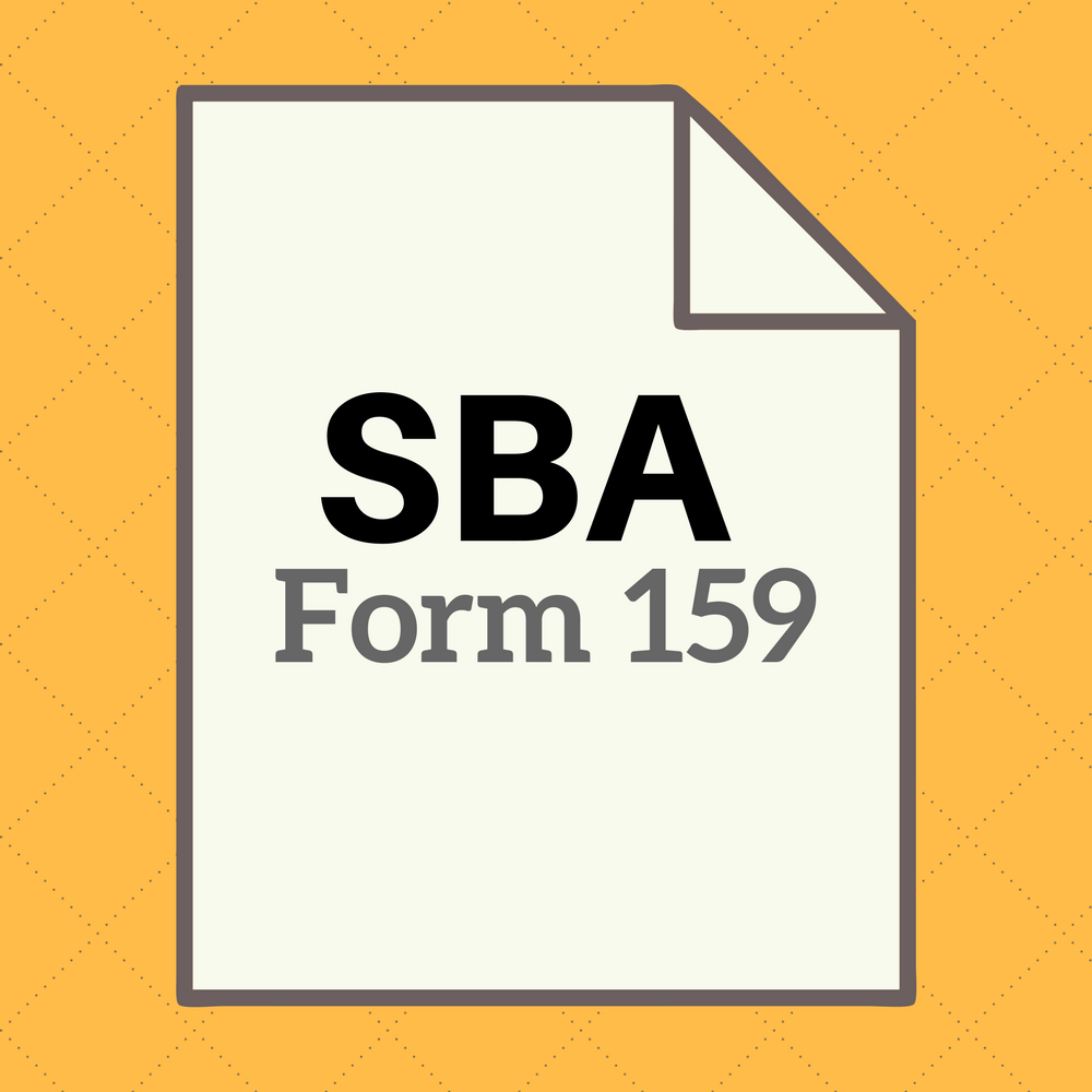 Sba 7 A Paperwork Explained Form 159 Sba7a Loans