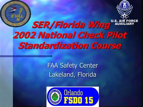 Ser Florida Wing 2002 National Check Pilot Standardization Course Ppt