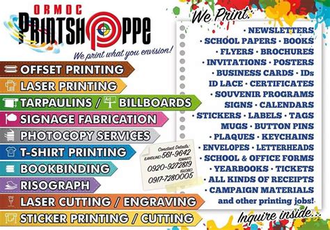 Services Offered For Inquiries About Your Printing Needs Visit Us At