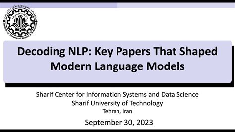 Session 4 A Comprehensive Overview Of Key Papers In Nlp