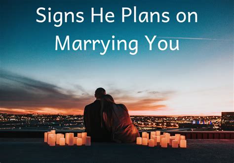 Signs He Intends To Marry You Pairedlife