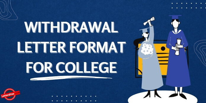 Simple Withdrawal Letter Format For College And School