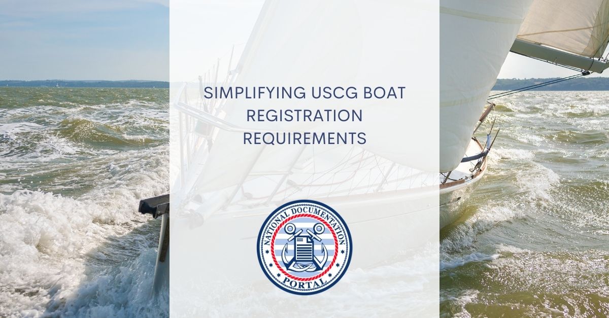 Simplify With Us Uscg Boat Registration Know How