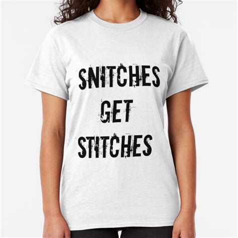 Snitches Get Stitches Movie Quote Erika I Can Amp 39 T Help It That I Amp 39 M Popular Embroidery Hoop