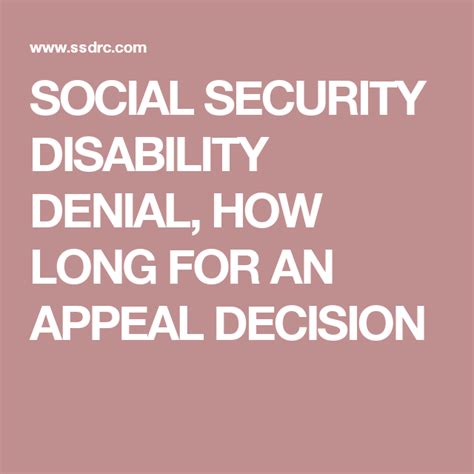 Social Security Disability Denial How Long For An Appeal Decision