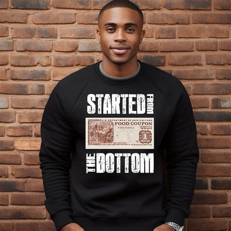 Started From The Bottom Food Stamps Etsy