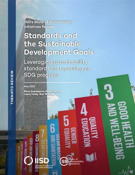 State Of Sustainability Initiatives Review Standards And The Sustainable Development Goals