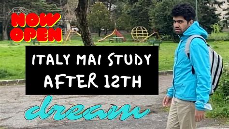 Study In Italy After 12Th Documents For Admission In Italy Visa