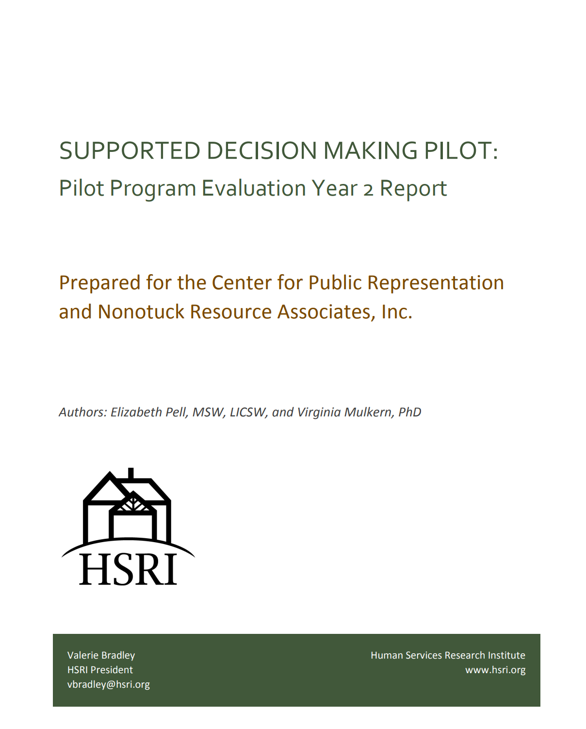 Supported Decision Making Pilot Program 2 Year Evaluation Report My Rights Supported