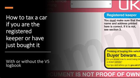 Tax Car Without V5 Logbook Or Reminder Taxing A Car Without Dvla V5c