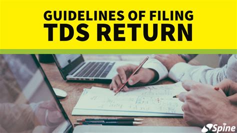 Tds Return Types Benefits And Guidelines Of Filing Tds Returns