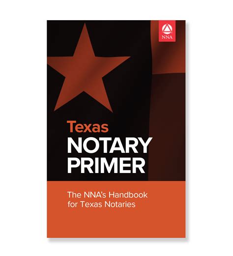 Texas Notary Primer Nna