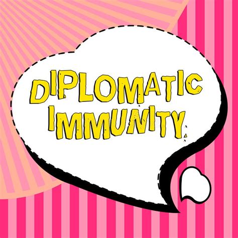 Text Sign Showing Diplomatic Immunity Business Idea Law That Gives