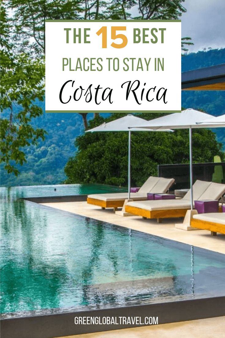 The 15 Best Places To Stay In Costa Rica Resorts Hotels Eco Lodges