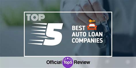 The 5 Best Auto Loan Companies 2022 Official Top 5 Review