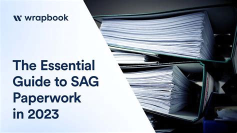 The Essential Guide To Sag Paperwork In 2023 Wrapbook