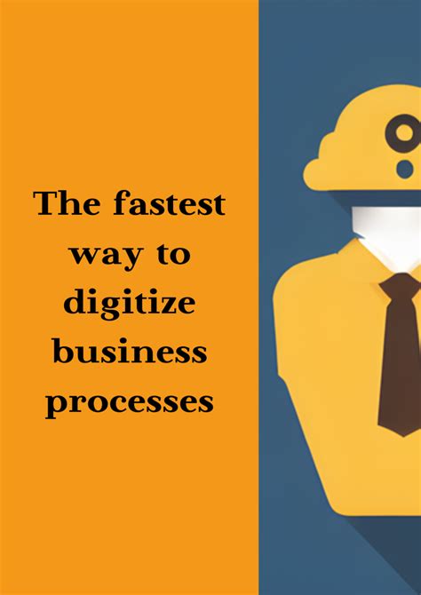 The Fastest Way To Digitize Business Processes Wisetrend