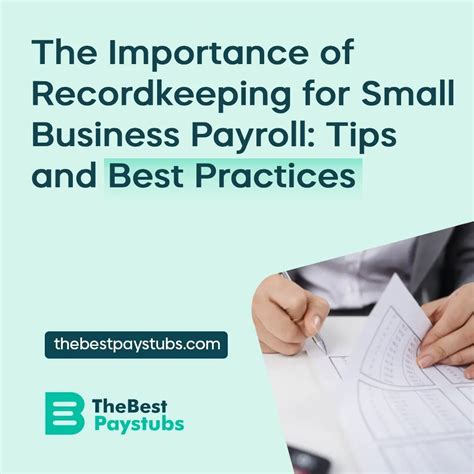 The Importance Of Recordkeeping For Small Business Payroll Tips And