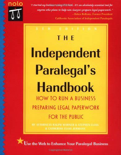 The Independent Paralegal S Handbook Everything You Need To Run A