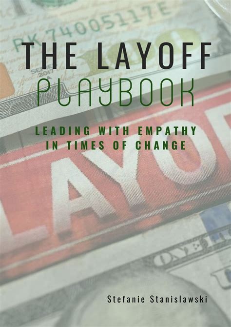 The Layoff Playbook A Guide For Hr Managers Executives On Leading