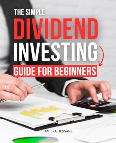 The Simple Dividend Investing Guide For Beginners Navigating