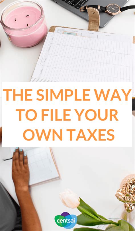 The Simple Way To File Taxes By Yourself I Centsai