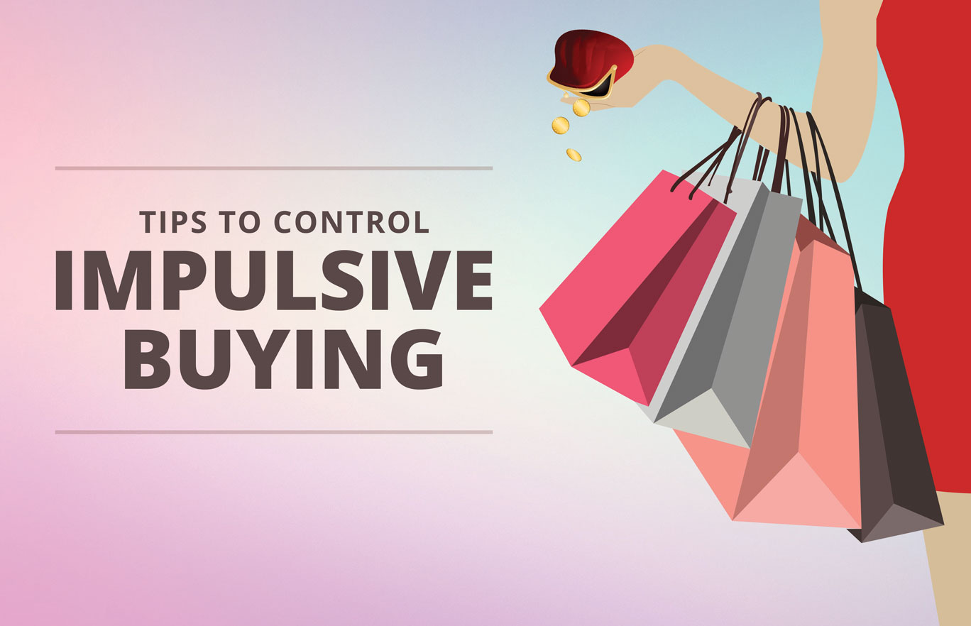 Tips To Control Impulsive Buying