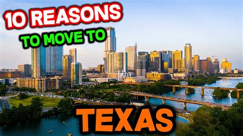 Top 10 Reasons Why You Should Move To Texas Youtube