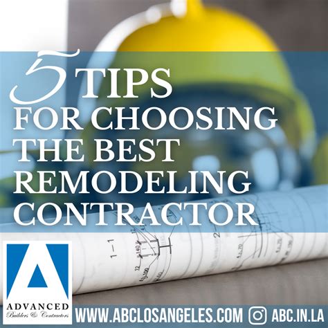 Top 5 Tips For Selecting Your Ideal Remodeling Contractor In L A